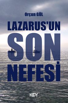 Lazarus'un Son Nefesi