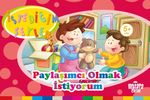Paylaşımcı Olmak İstiyorum (İstediğim Şeyler)