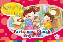 Paylaşımcı Olmak İstiyorum (İstediğim Şeyler)