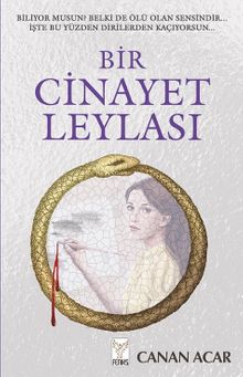 Bir Cinayet Leylası