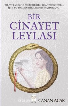 Bir Cinayet Leylası - Canan Acar