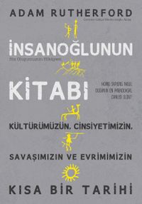 İnsanoğlunun Kitabı & Biz Oluşumuzun Hikayesi