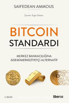Bitcoin Standardı & Merkez Bankacılığına Adem-i Merkeziyetçi Alternatif - Saifedean Ammous