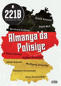221B İki Aylık Polisiye Dergi Sayı: 32 Mayıs-Haziran 2021
