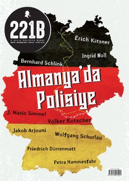 221B İki Aylık Polisiye Dergi Sayı: 32 Mayıs-Haziran 2021