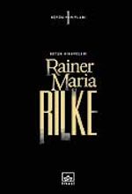 Rainer Maria Rilke / (Ciltsiz) Bütün Hikayeleri