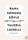Bana Sonunu Söyle