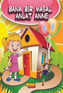 Bana Bir Masal Anlat Anne