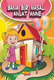 Bana Bir Masal Anlat Anne - Kolektif