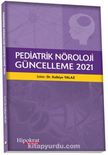 Pediatrik Güncelleme 2021 - Dr. Kalbiye Yalaz