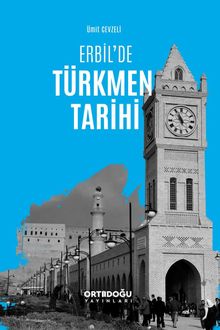 Erbil'de Türkmen Tarihi