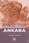 Tarihsel Çevre Koruma Politikaları Ankara