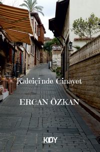 Kaleiçi'nde Cinayet