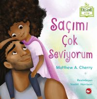 Saçımı Çok Seviyorum (Ciltli)