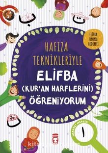Hafıza Teknikleriyle Elifba (Kuran Harflerini) Öğreniyorum - Asuman Kılıç