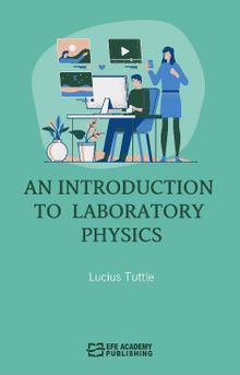 An Introduction to  Laboratory Physics