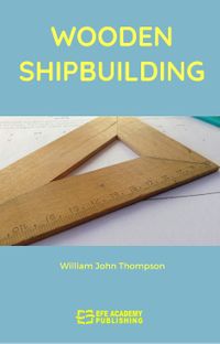 Wooden Shipbuilding