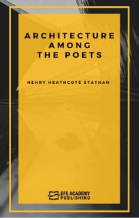 Architecture Among the Poets