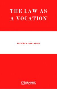 The Law As A Vocation