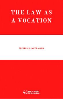 The Law As A Vocation