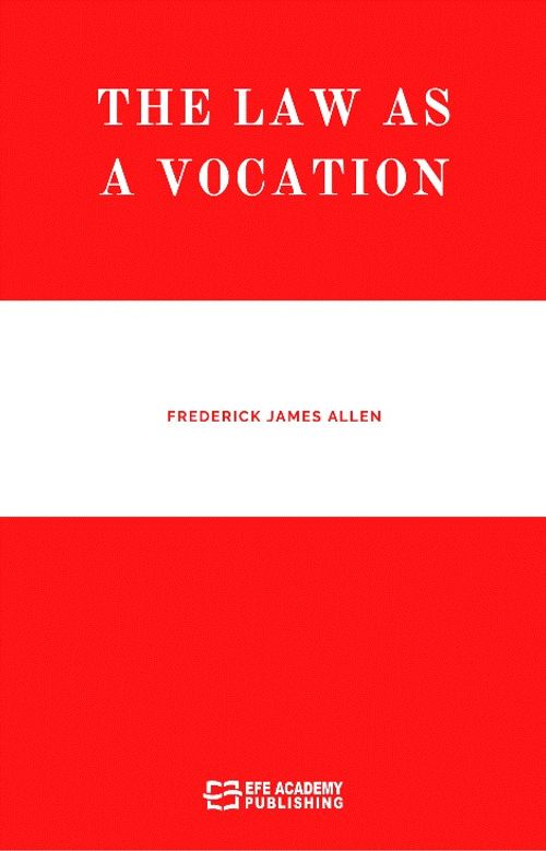 The Law As A Vocation