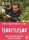 İşaretleşme - Hayatta Kalma Becerileri El Kitabı