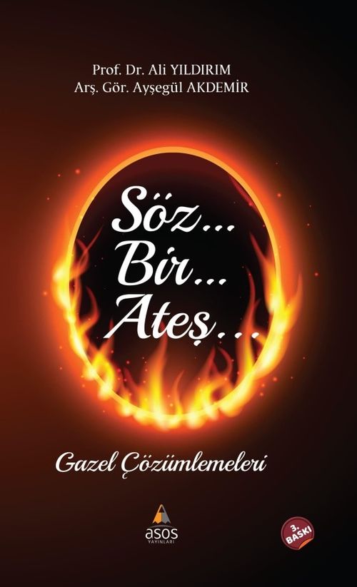 Söz Bir Ateş & Gazel Çözümlemeleri