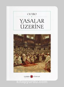 Yasalar Üzerine (Cep Boy) (Tam Metin) - Cicero