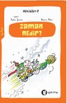 Zaman Nedir? / Mini Bilim 7