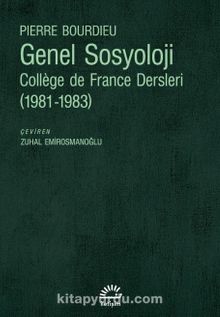 Genel Sosyoloji: Collège de France Dersleri (1981-1983)