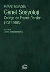 Genel Sosyoloji: Coll&egrave;ge de France Dersleri (1981-1983)