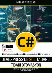 C# ile DevExpress'de SQL Tabanlı Ticari Otomasyon - Murat Yücedağ