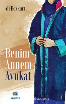 Benim Annem Avukat - Ali Bozkurt