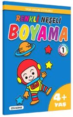 Yaşa Uygun Çizgilerle Renkli Neşeli Boyama 1 (4+Yaş)