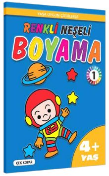 Yaşa Uygun Çizgilerle Renkli Neşeli Boyama 1 (4+Yaş)