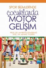Spor Bilimlerinde Çocuklarda Motor Gelişim