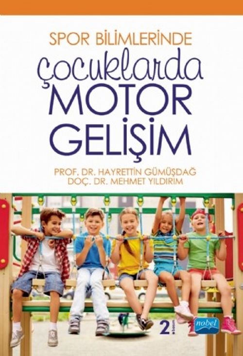 Spor Bilimlerinde Çocuklarda Motor Gelişim