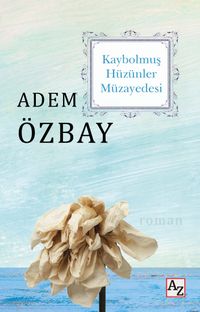 Kaybolmuş Hüzünler Müzayedesi
