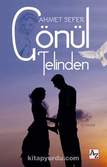 Gönül Telinden - Ahmet Sefer