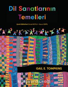 Dil Sanatlarının Temelleri - Gail E. Tompkins