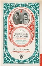 1876 Bir Darbenin Anatomisi