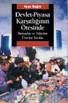 Devlet-Piyasa Karşıtlığının &Ouml;tesinde