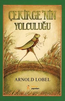 Çekirge'nin Yolculuğu