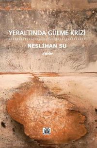 Yeraltında Gülme Krizi