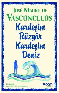 Kardeşim Rüzgar, Kardeşim Deniz