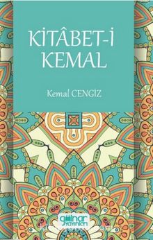 Kitabet-i Kemal - Kemal Cengiz
