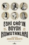 Eski &Ccedil;ağ'ın B&uuml;y&uuml;k Komutanları (M&Ouml; 1479-MS 453)