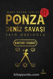 Ponza Deniz Savaşı & Mavi Vatan Serisi 2 - Said Dayıoğlu