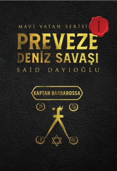 Preveze Deniz Savaşı & Mavi Vatan Serisi 1
