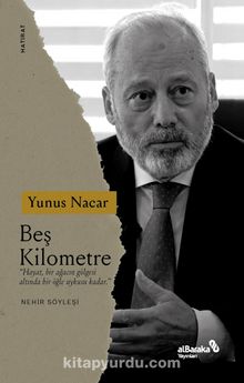 Beş Kilometre - Yunus Nacar